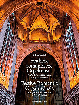 Illustration de FESTIVE ROMANTIC ORGAN MUSIC