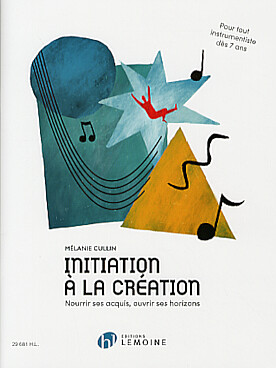 Illustration de Initiation à la création, pour tout instrumentiste dès 7 ans