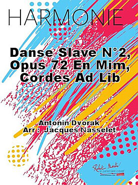 Illustration de Slavonic dance op. 72/2 en mi mineur pour orchestre d'harmonie et cordes ad lib.