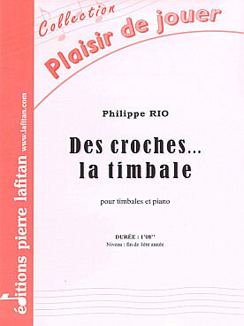 Illustration de Des croches ... la timbale pour timbales et piano