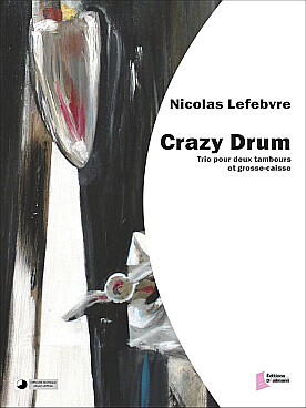 Illustration de Crazy drum pour deux tambours et grosse-caisse