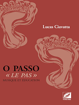 Illustration de O PASSO 'le pas'