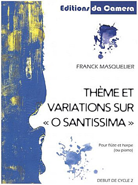 Illustration de Thème et variations sur "O Santissima"