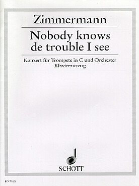 Illustration de Nobody knows de trouble i see pour trompette en do et orchestre, réd. piano   