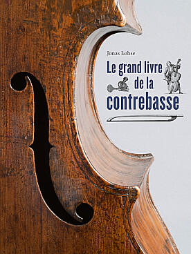 Illustration de Le Grand livre de la contrebasse