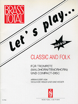 Illustration de LET'S PLAY ... - Classic and folk (SANS CD)   