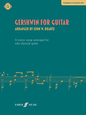 Illustration de GERSHWIN FOR GUITAR (tr. Duarte) - Intermediate to advanced level