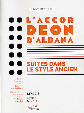 Illustration de L'Accordéon d'Albana - Livre 2 Suites dans le style ancien 