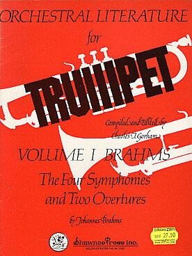 Illustration de Orchestral literature for trumpet - Vol. 1 The four symphonies and two overtures