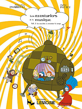 Illustration de Les Aventuriers de la musique - Vol. 3 : La machine à remonter le temps