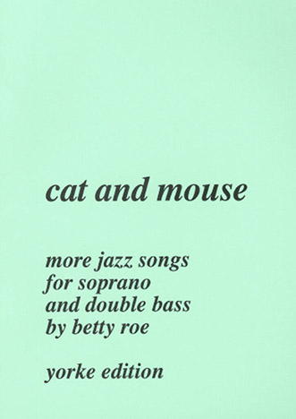 Illustration de Cat and Mouse  - More jazz songs for soprano and double   