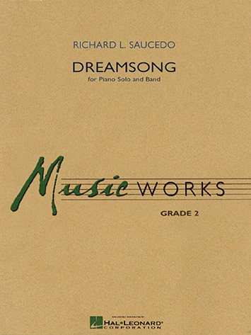 Illustration de Dreamsong  - Piano solo with concert band - Music Works  - Grade 2 